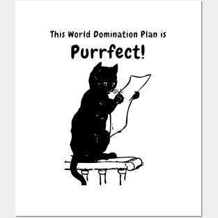 PURRFECT world domination plan - Funny Black Cat Puns Posters and Art